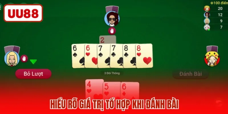 Hiểu rõ giá trị tổ hợp khi đánh bài