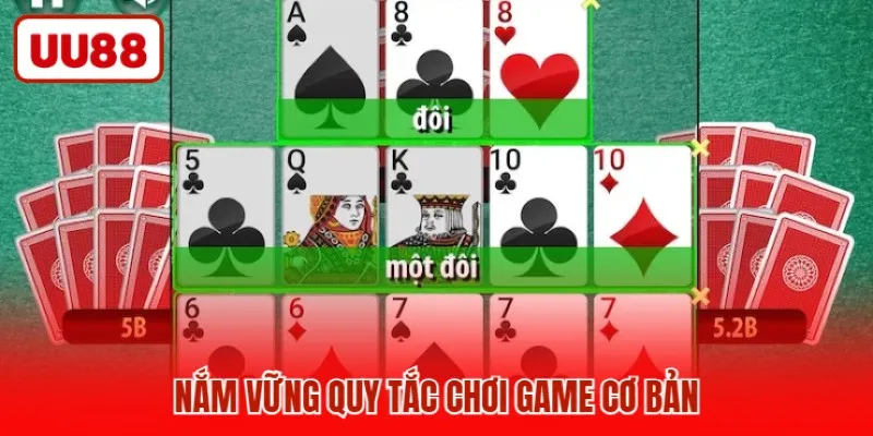 Nắm vững quy tắc chơi game cơ bản